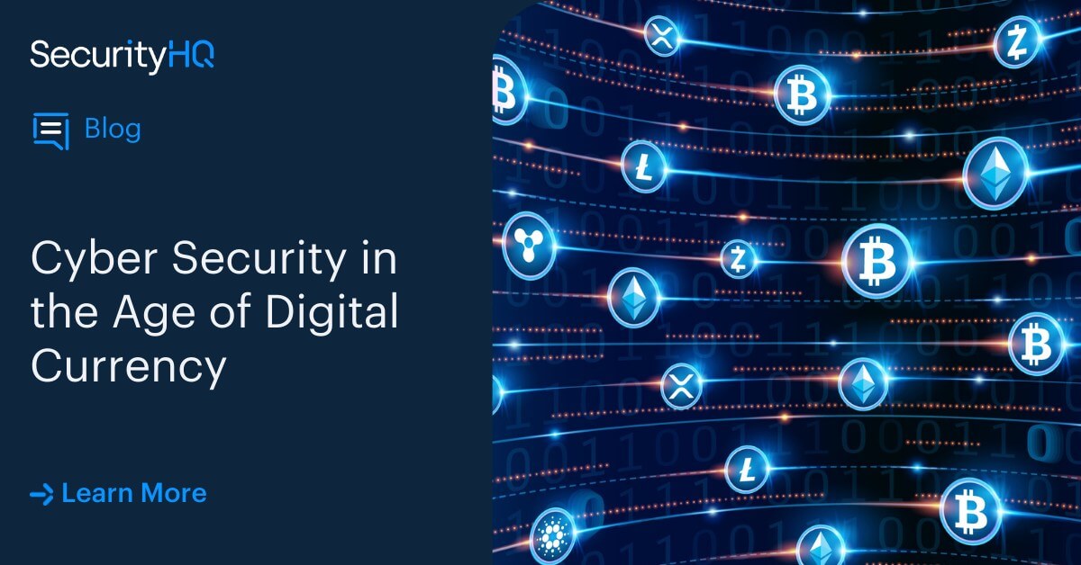Cybersecurity in the age of digital currency
