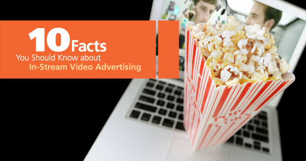 Mediamind‘s Facts on In-Stream Video Advertising 
